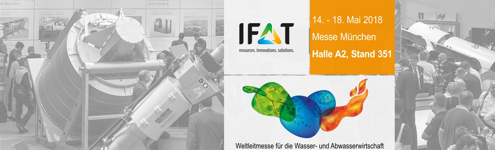 Die HUBER SE auf der IFAT 2018: Innovative Lösungen zur Steigerung der Wasser- und Energieeffizienz Die HUBER SE auf der IFAT 2018: Innovative Lösungen zur Steigerung der Wasser- und Energieeffizienz